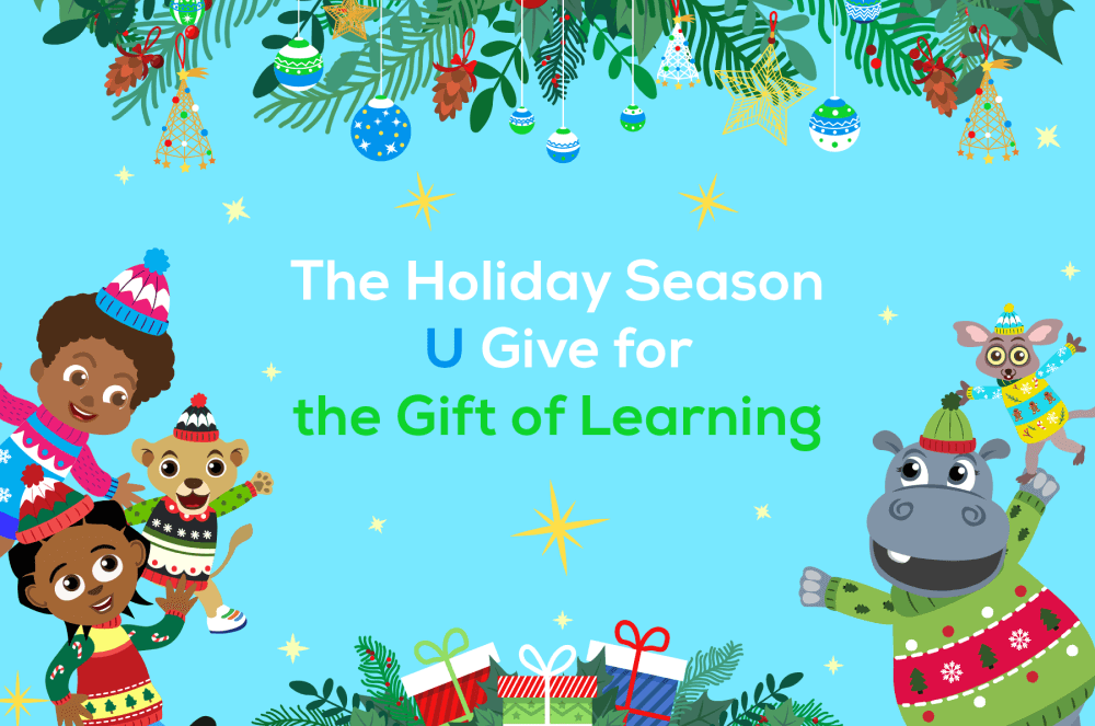 The Holiday Season U Give for the Gift of Learning